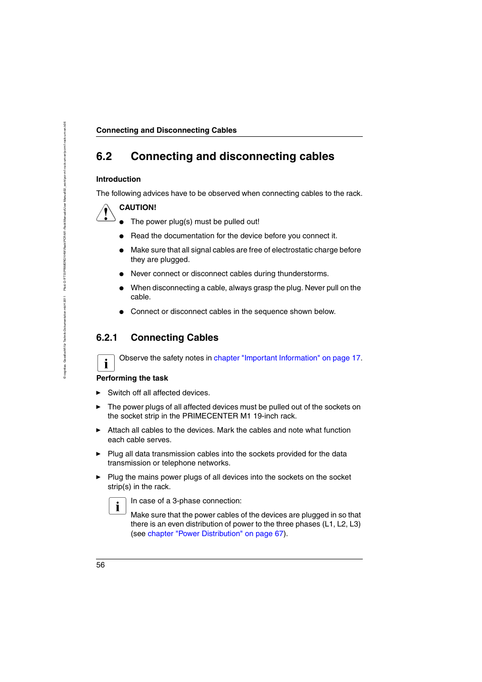 2 connecting and disconnecting cables, 1 connecting cables, Connecting and disconnecting cables | Connecting cables, Caution, The power plug(s) must be pulled out | FUJITSU Primecenter M1 BS2000 User Manual | Page 56 / 117