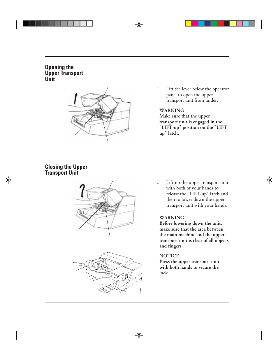 Opening the upper transport unit, Closing the upper transport unit | FUJITSU C150-E049-02EN User Manual | Page 159 / 236