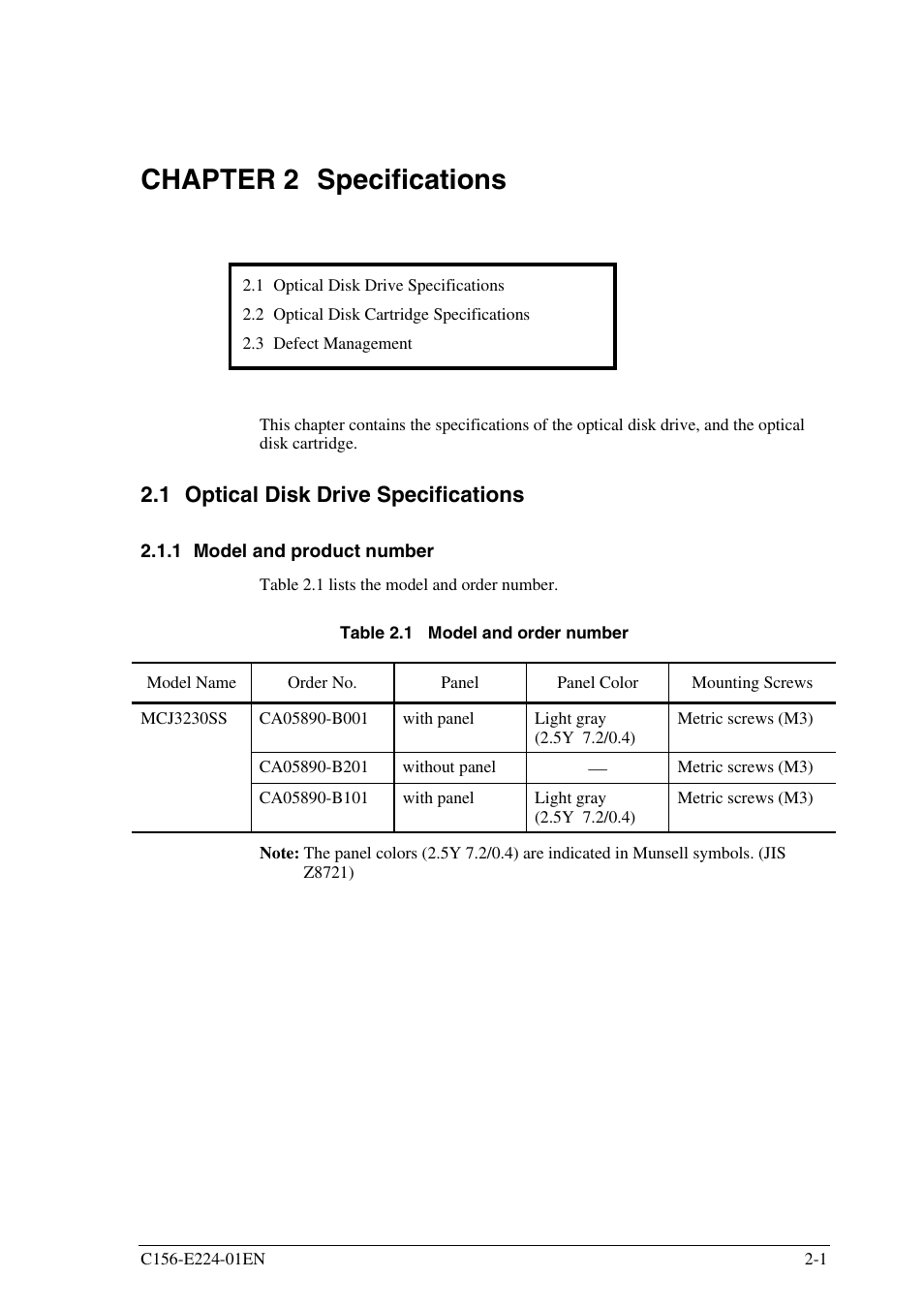 Chapter 2 specifications, 1 optical disk drive specifications, 1 model and product number | FUJITSU MCJ3230SS User Manual | Page 35 / 161