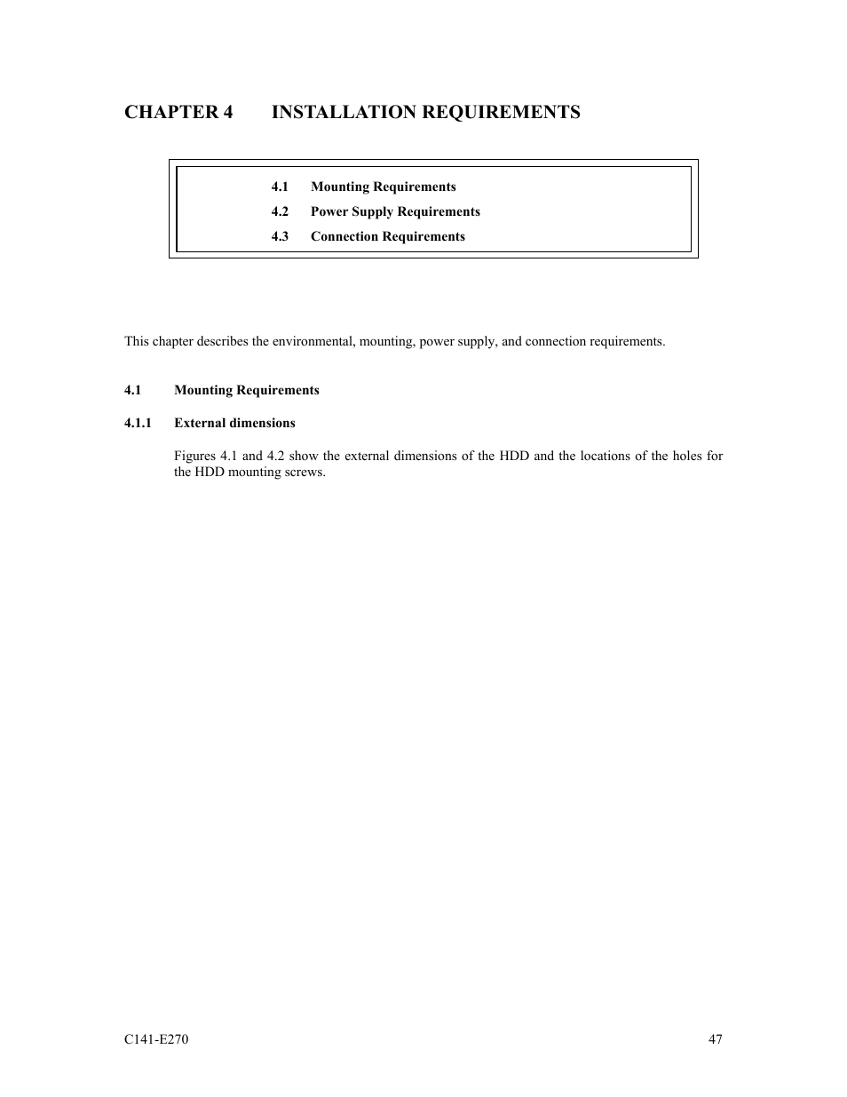 Chapter 4 installation requirements, 1 mounting requirements, 1 external dimensions | FUJITSU MBA3073NP User Manual | Page 51 / 138