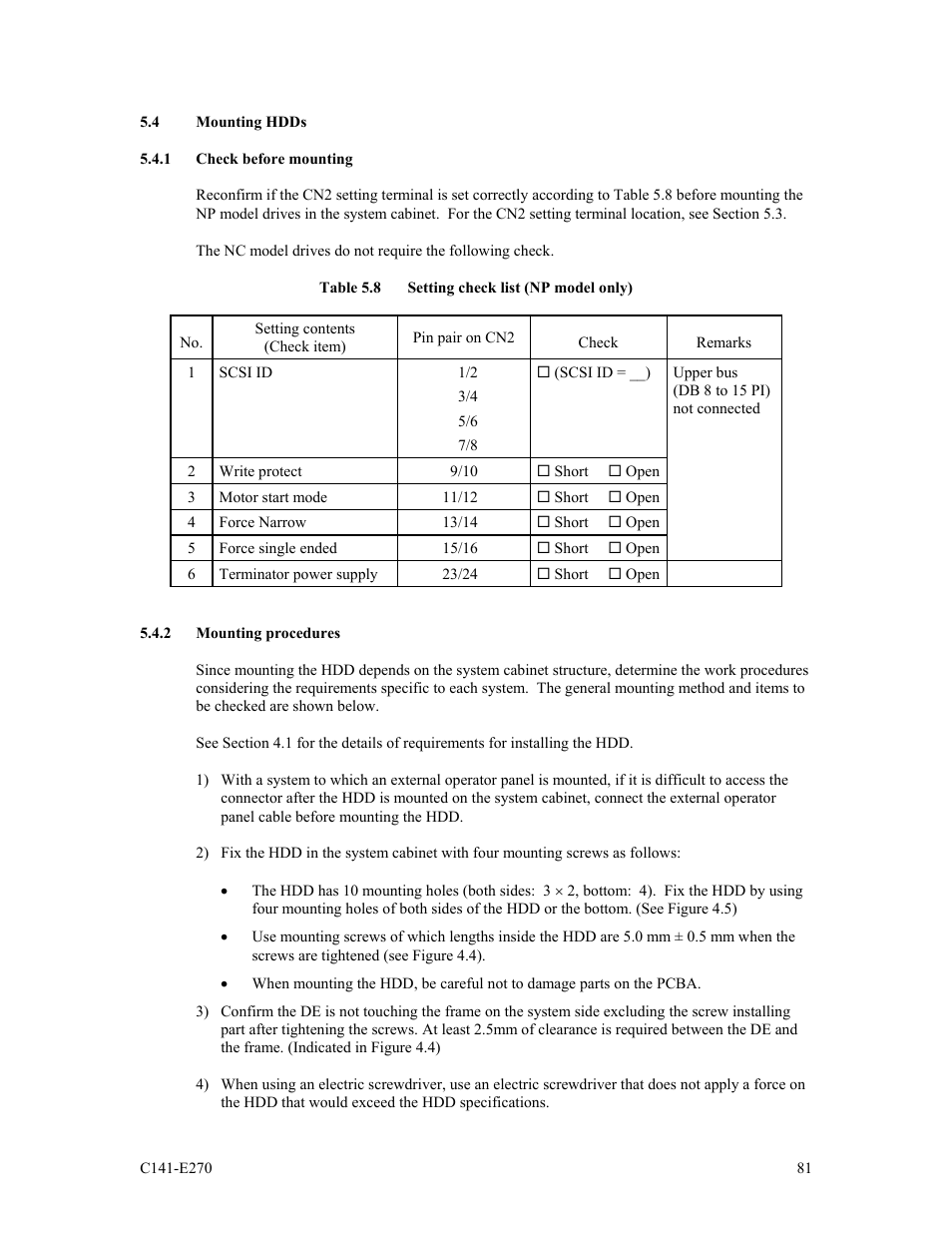 4 mounting hdds, 1 check before mounting, 2 mounting procedures | FUJITSU MBA3073NP User Manual | Page 85 / 138