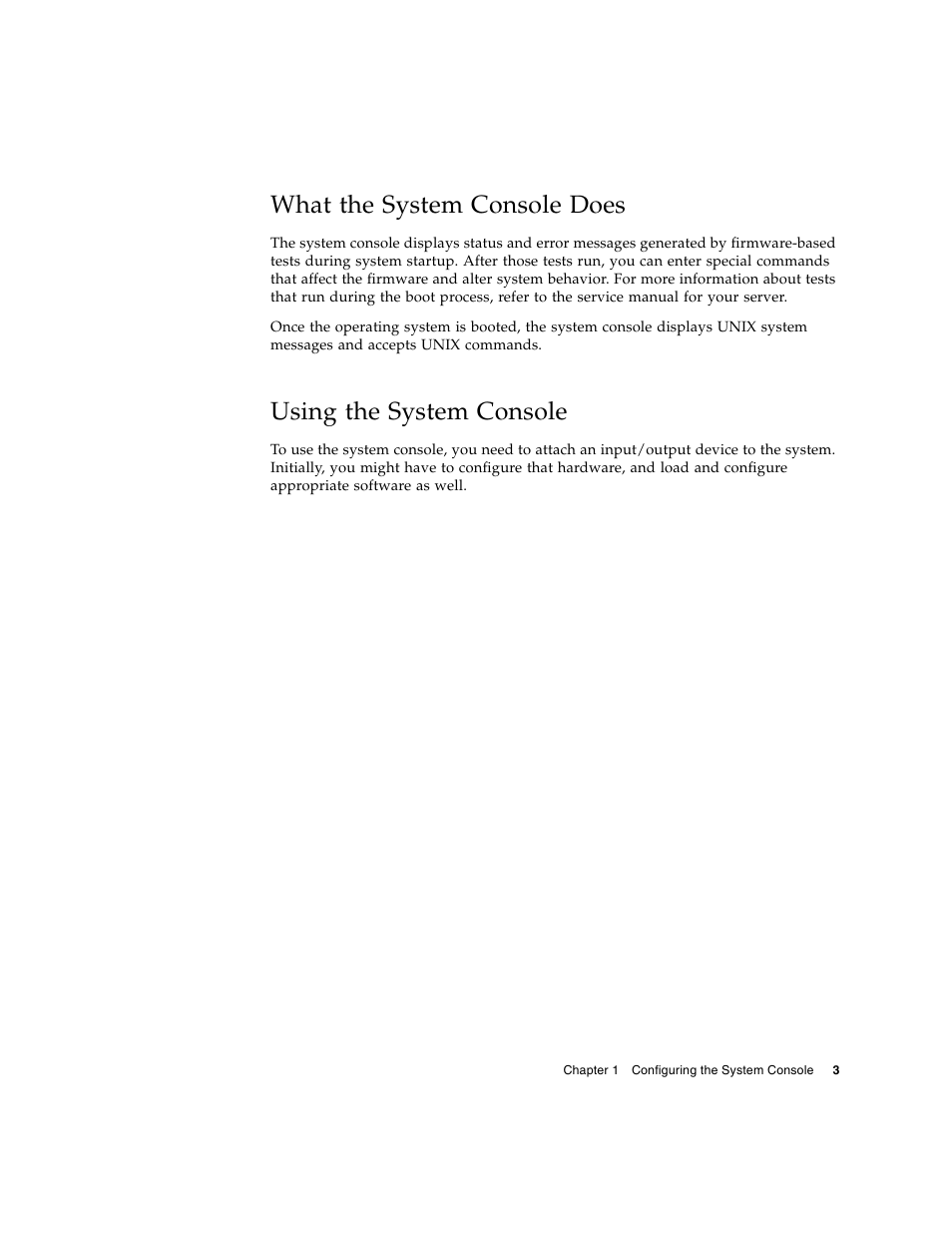 What the system console does, Using the system console | FUJITSU T5140 User Manual | Page 25 / 102