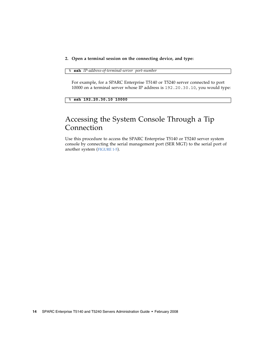 Accessing the system console through a tip | FUJITSU T5140 User Manual | Page 36 / 102