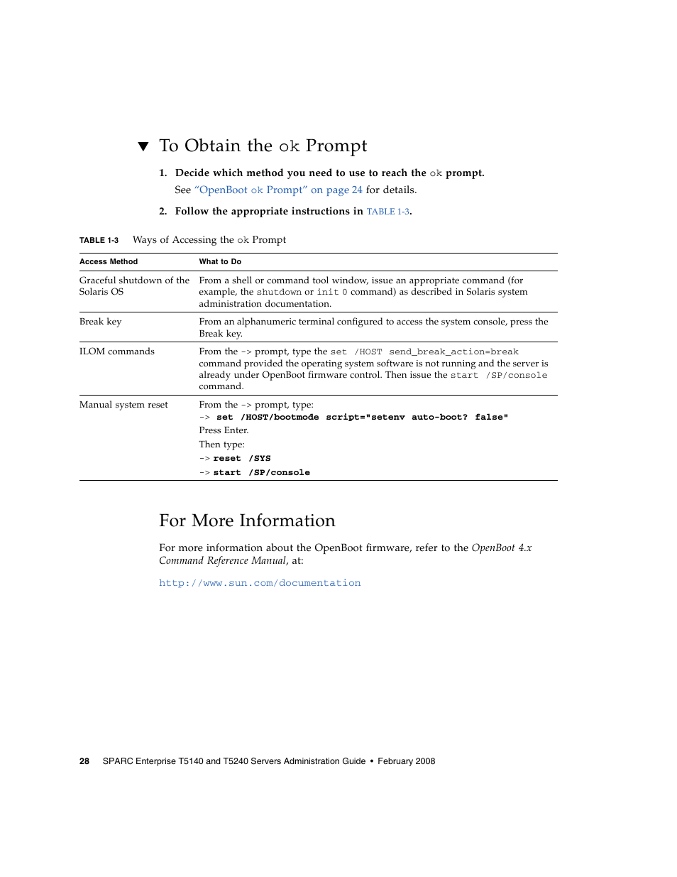 To obtain the ok prompt, For more information, To obtain the | Table 1-3 | FUJITSU T5140 User Manual | Page 50 / 102