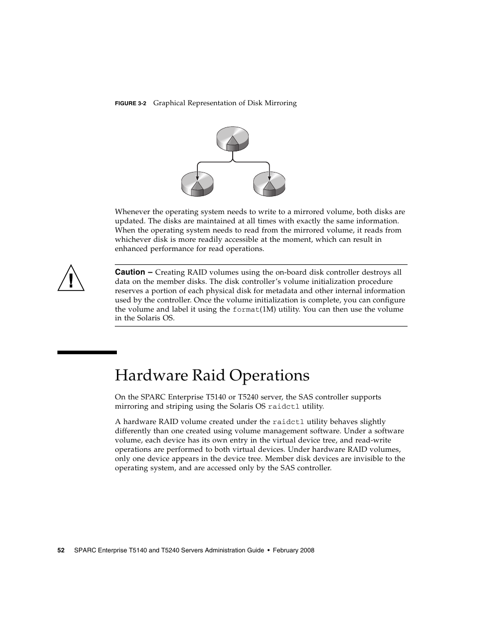 Hardware raid operations, Figure 3-2 | FUJITSU T5140 User Manual | Page 74 / 102