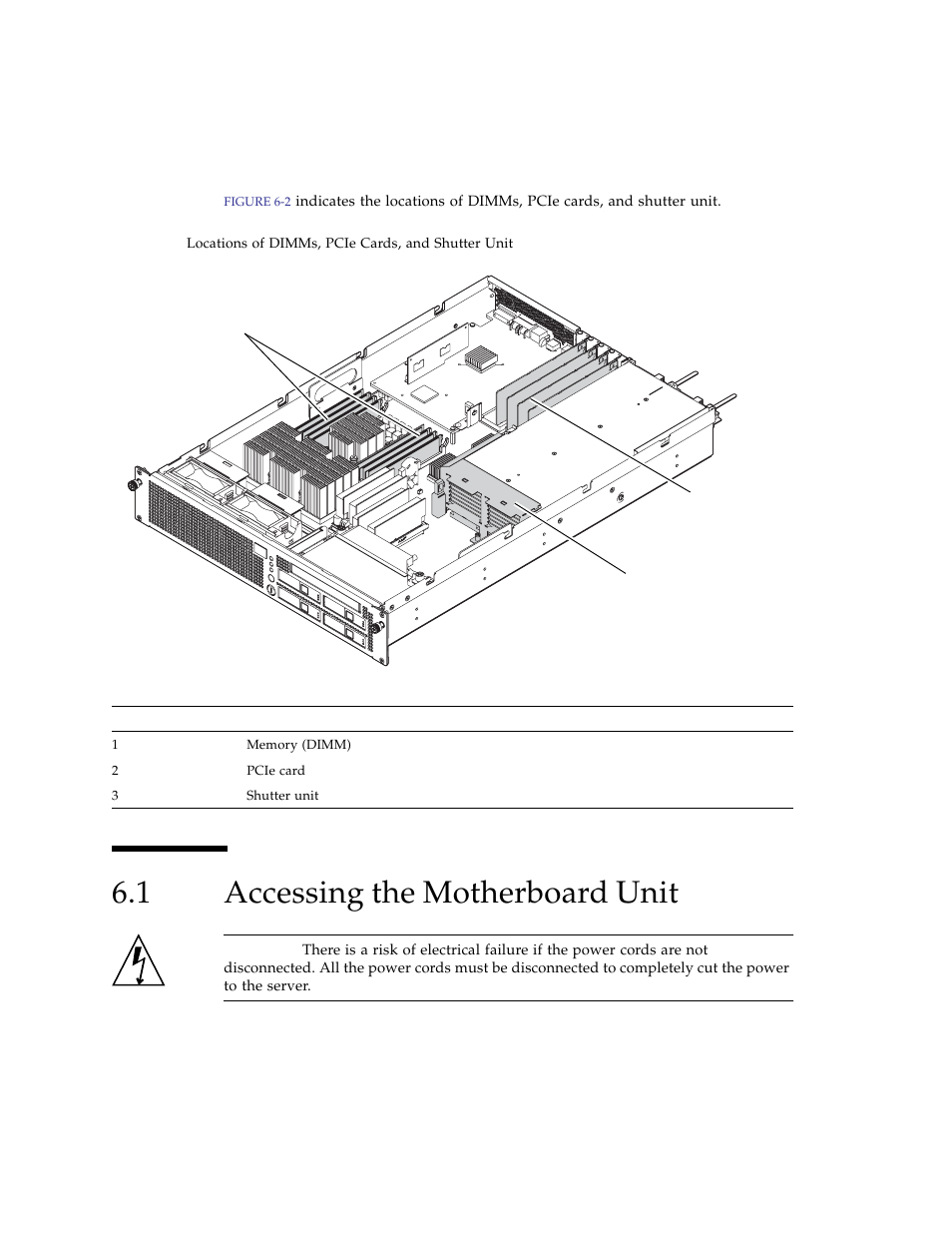 1 accessing the motherboard unit, Accessing the motherboard unit | FUJITSU SPARC ENTERPRISE M3000 User Manual | Page 112 / 212