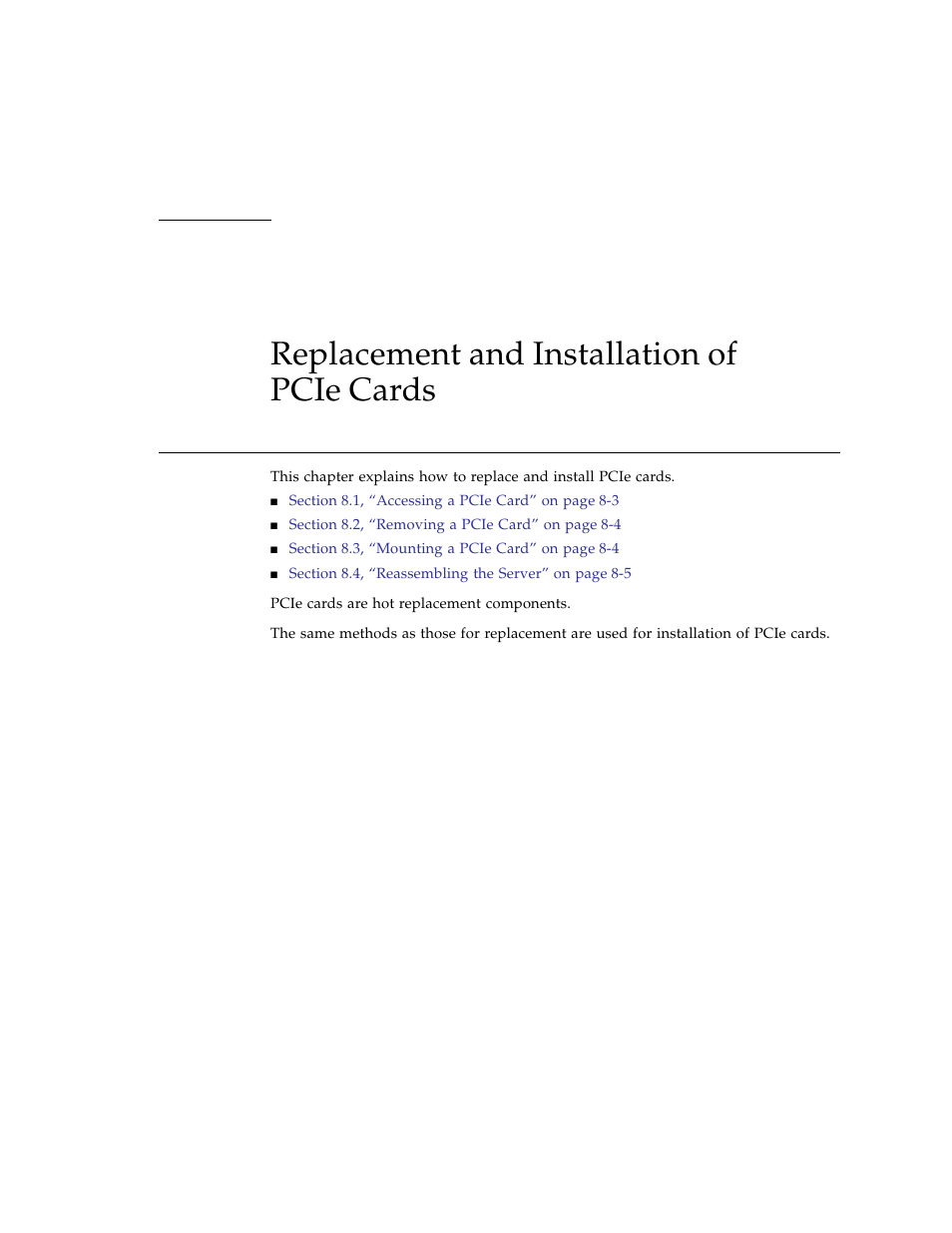 Replacement and installation of pcie cards, Chapter 8 | FUJITSU SPARC ENTERPRISE M3000 User Manual | Page 129 / 212