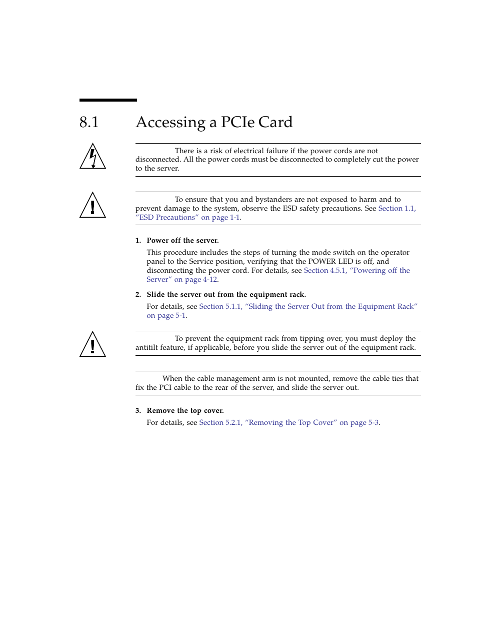 1 accessing a pcie card, Accessing a pcie card | FUJITSU SPARC ENTERPRISE M3000 User Manual | Page 131 / 212