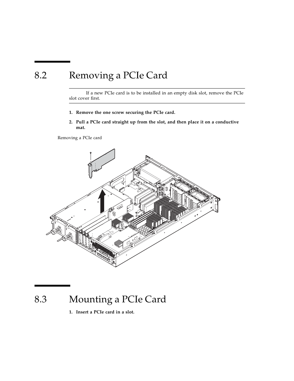 2 removing a pcie card, 3 mounting a pcie card, Removing a pcie card | Mounting a pcie card | FUJITSU SPARC ENTERPRISE M3000 User Manual | Page 132 / 212
