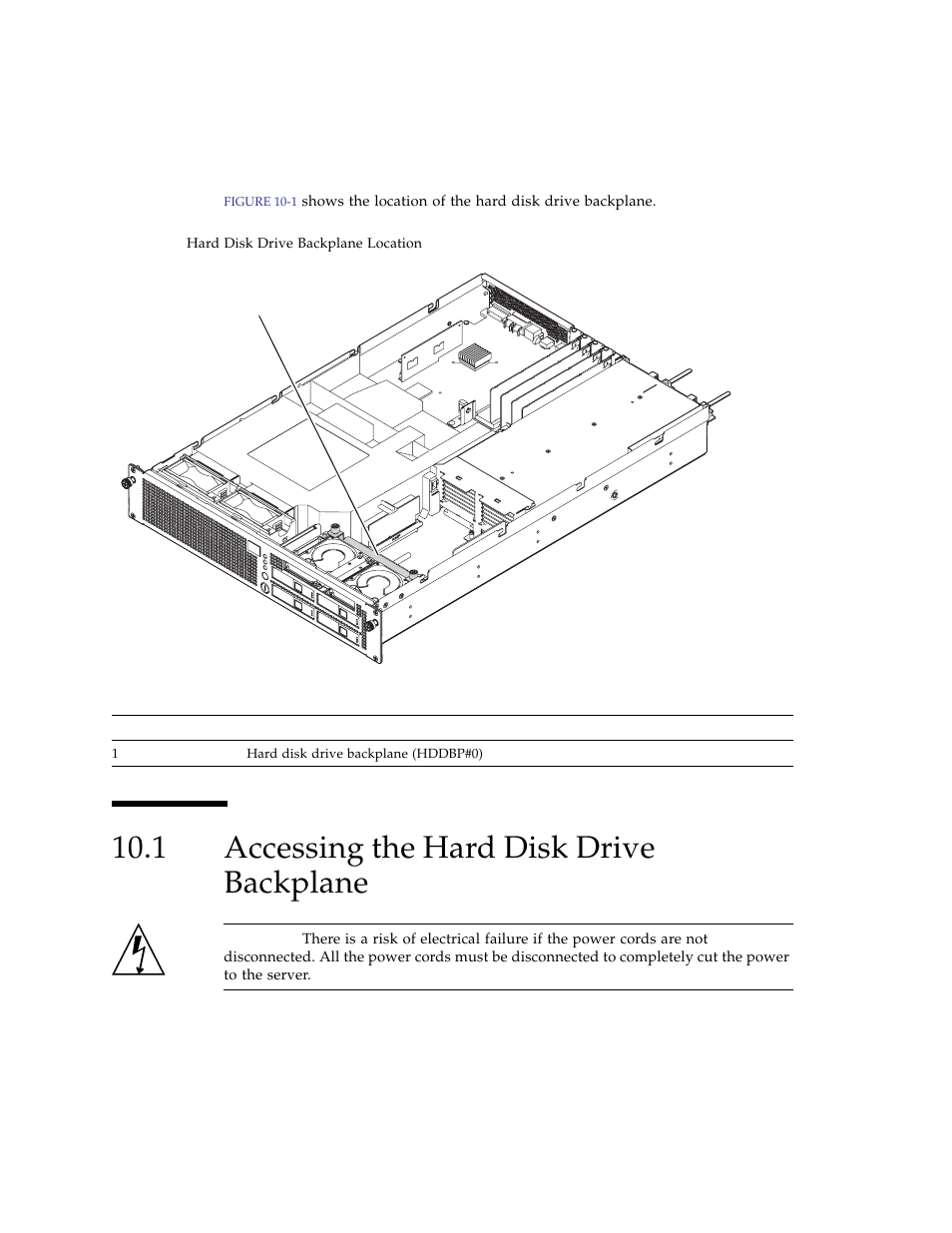 1 accessing the hard disk drive backplane, Accessing the hard disk drive backplane | FUJITSU SPARC ENTERPRISE M3000 User Manual | Page 142 / 212