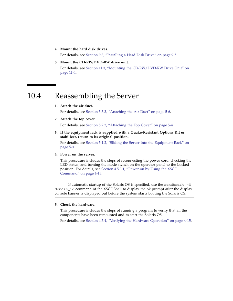4 reassembling the server, Reassembling the server | FUJITSU SPARC ENTERPRISE M3000 User Manual | Page 146 / 212