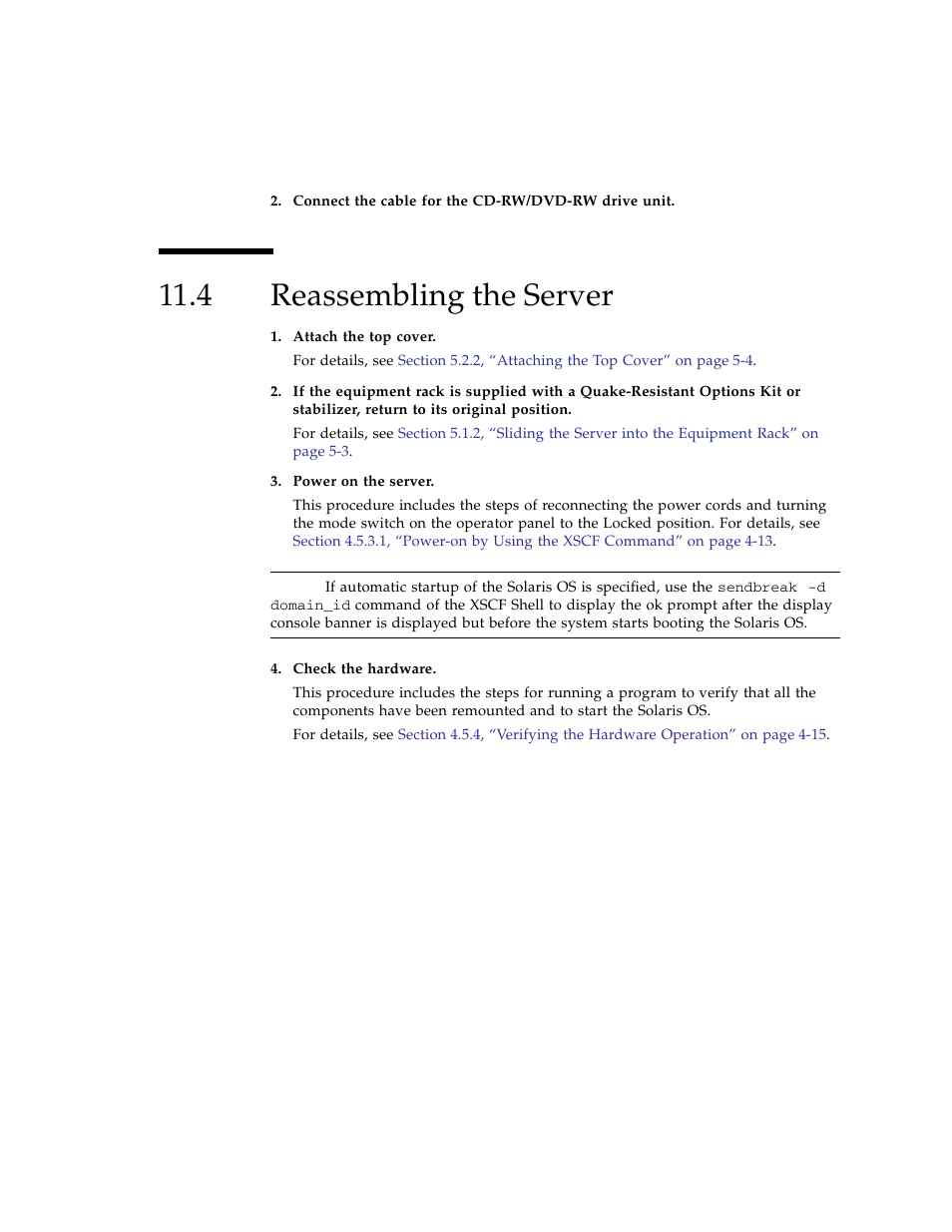 4 reassembling the server, Reassembling the server | FUJITSU SPARC ENTERPRISE M3000 User Manual | Page 151 / 212