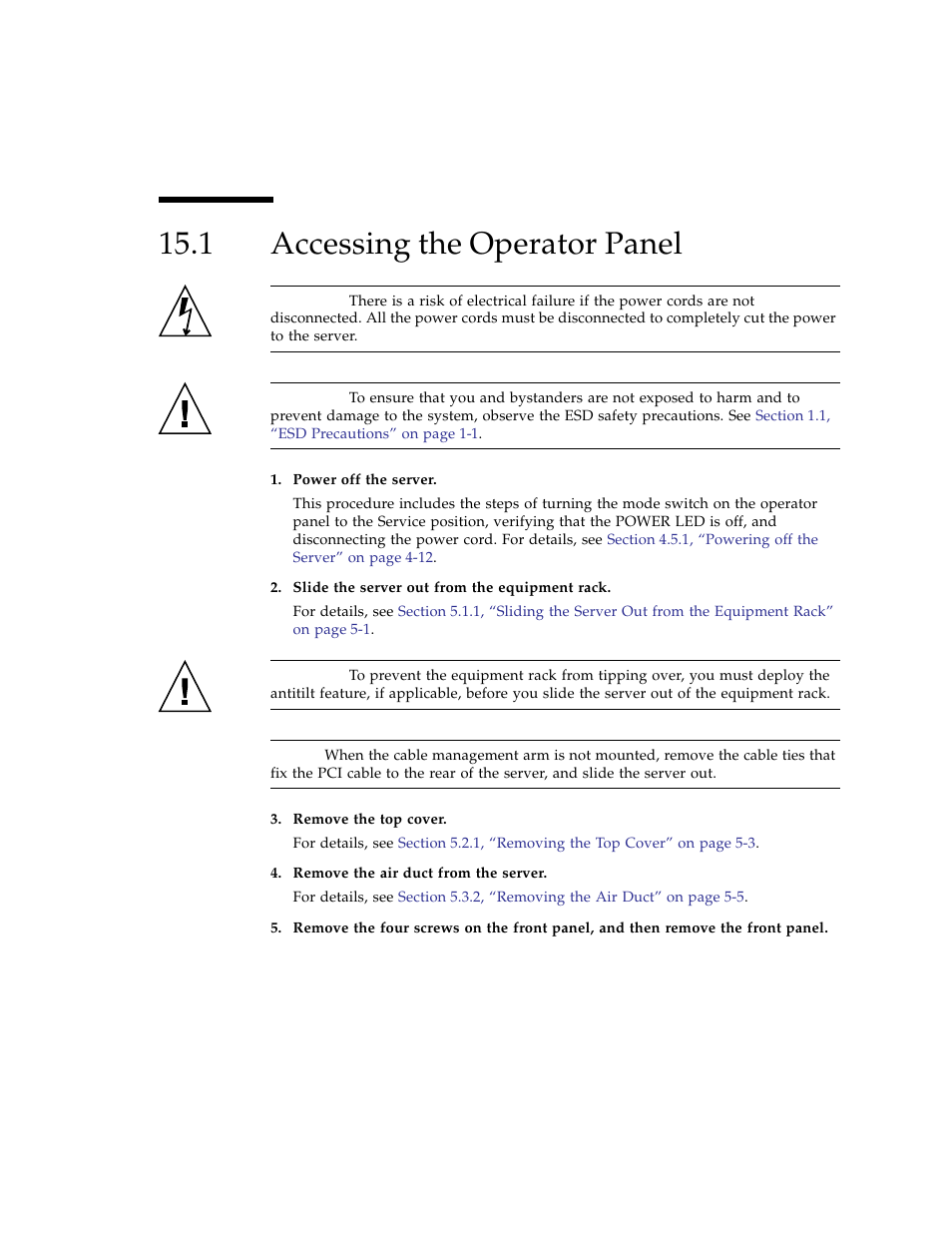 1 accessing the operator panel, Accessing the operator panel | FUJITSU SPARC ENTERPRISE M3000 User Manual | Page 175 / 212