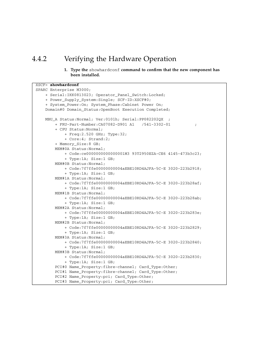 2 verifying the hardware operation, Verifying the hardware operation | FUJITSU SPARC ENTERPRISE M3000 User Manual | Page 92 / 212