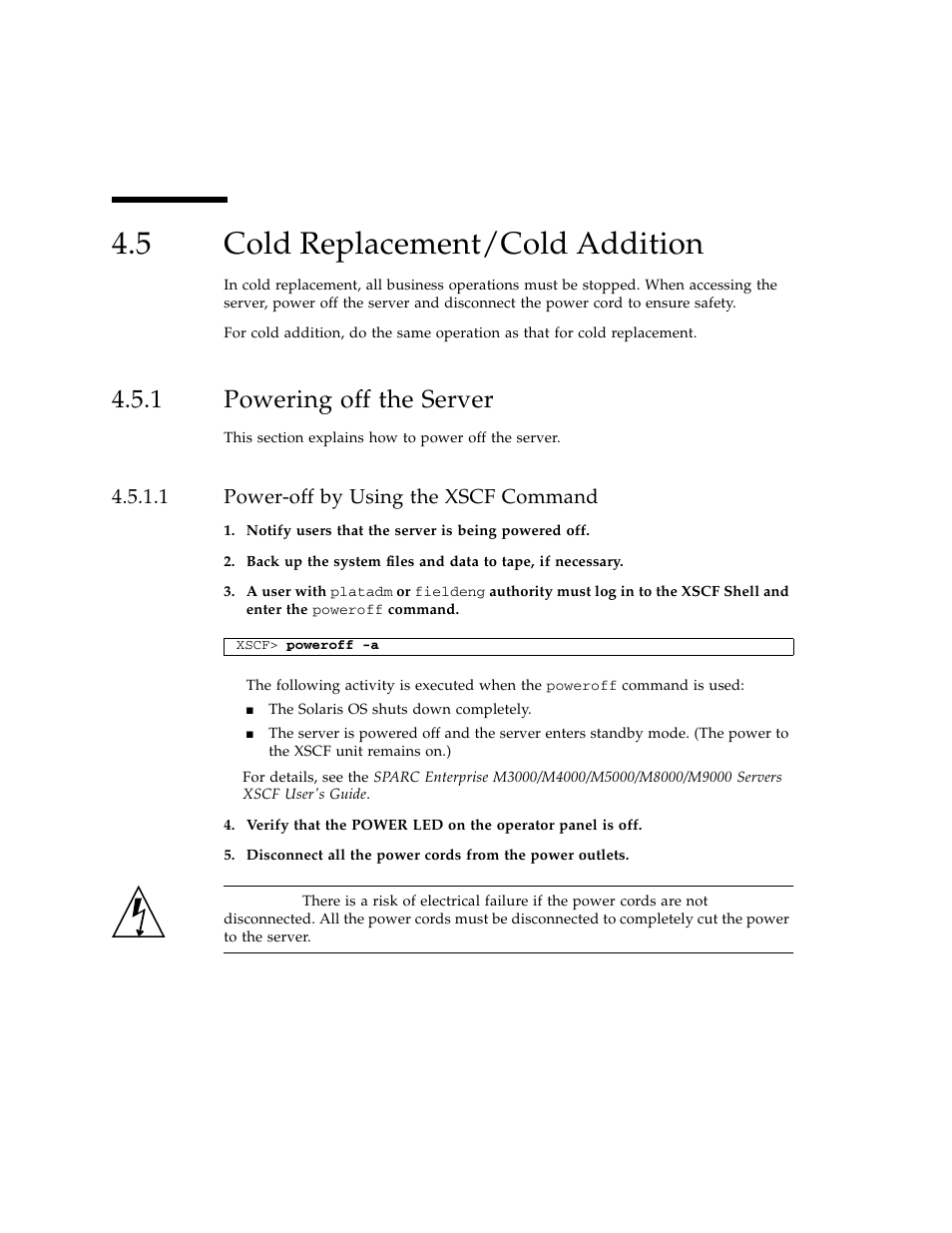 5 cold replacement/cold addition, 1 powering off the server, 1 power-off by using the xscf command | Cold replacement/cold addition, Powering off the server, Power-off by using the xscf command | FUJITSU SPARC ENTERPRISE M3000 User Manual | Page 94 / 212