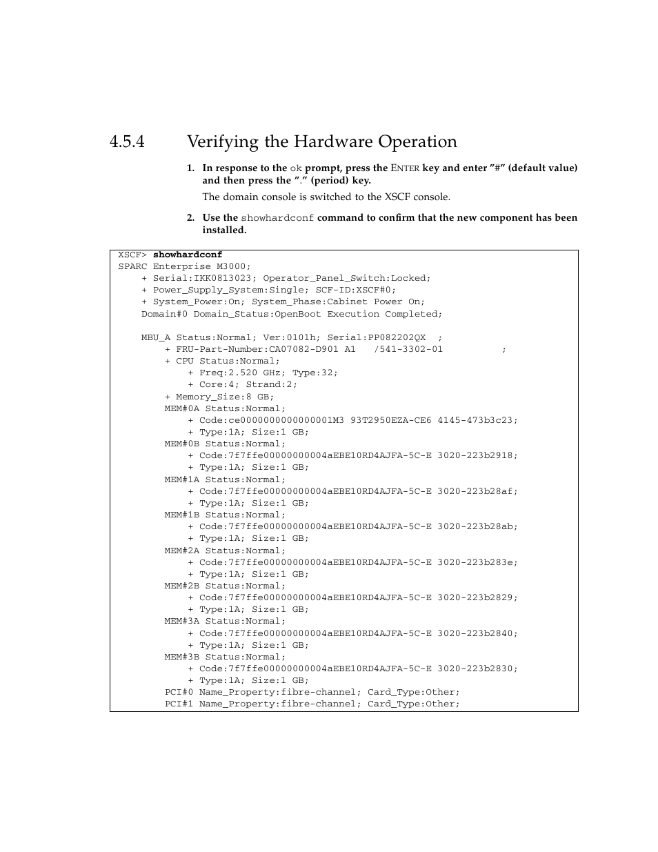 4 verifying the hardware operation, Verifying the hardware operation | FUJITSU SPARC ENTERPRISE M3000 User Manual | Page 97 / 212