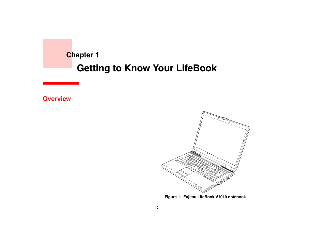 Getting to know your lifebook, Overview, Chapter 1 | FUJITSU V1010 User Manual | Page 15 / 162