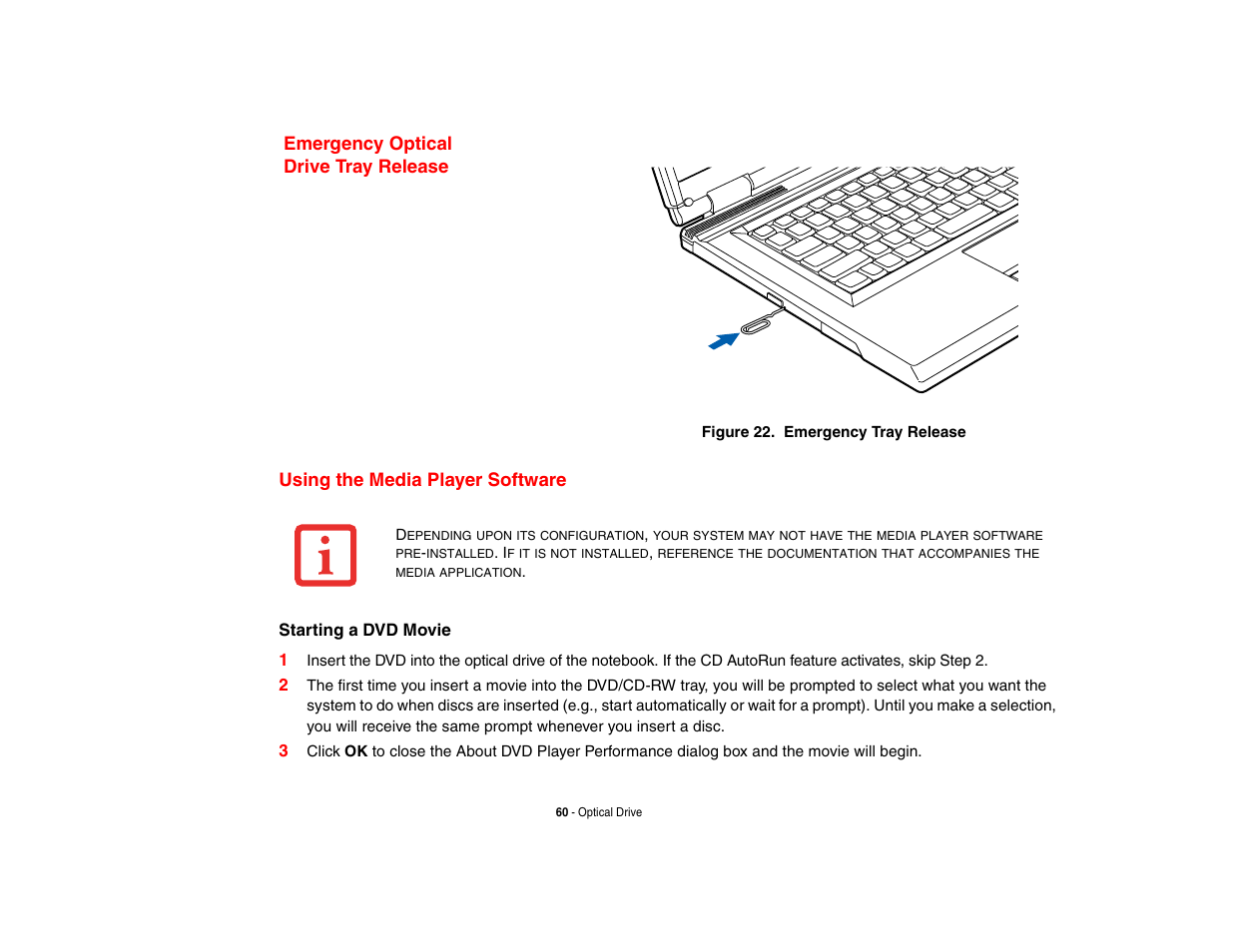 Emergency optical drive tray release, Using the media player software, Using the media player software emergency optical | Drive tray release | FUJITSU V1010 User Manual | Page 65 / 162