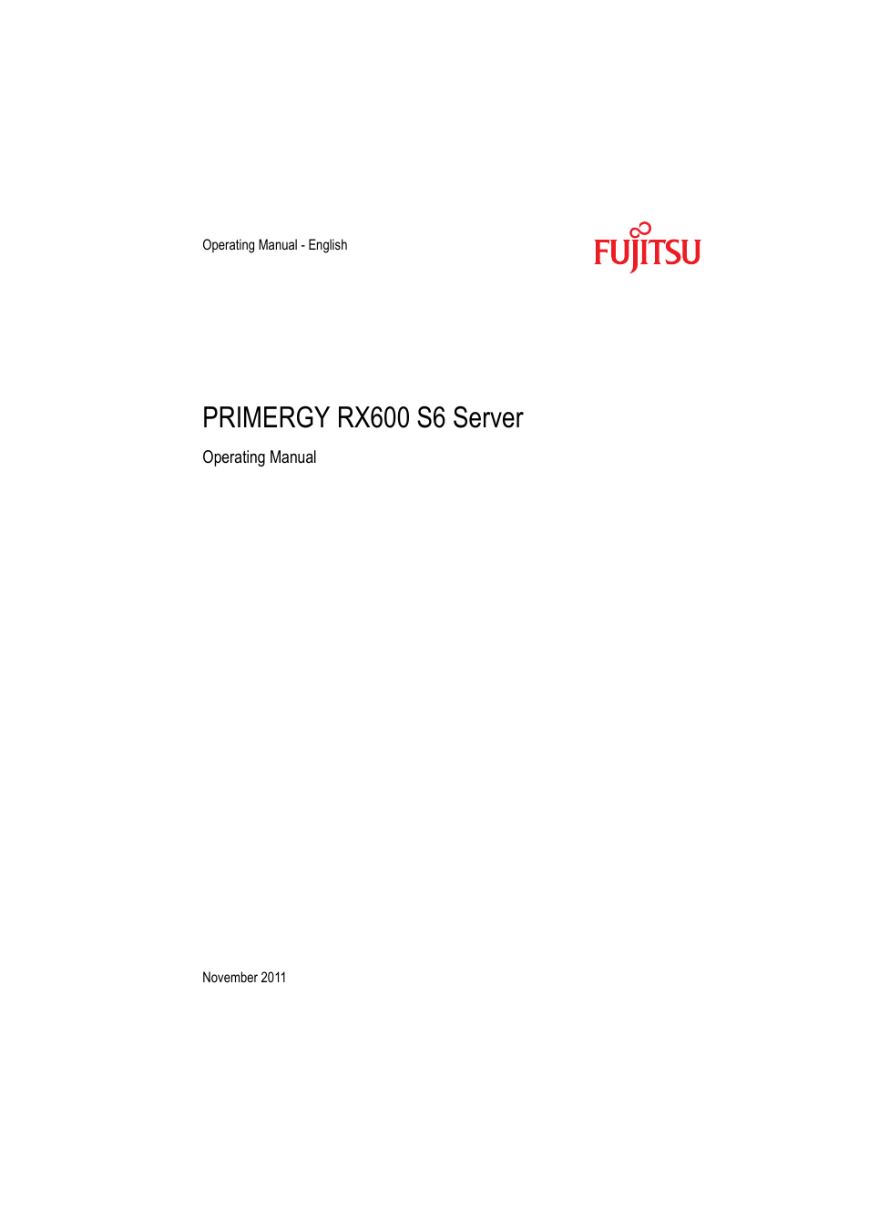 FUJITSU PRIMERGY RX600 S6 User Manual | 134 pages