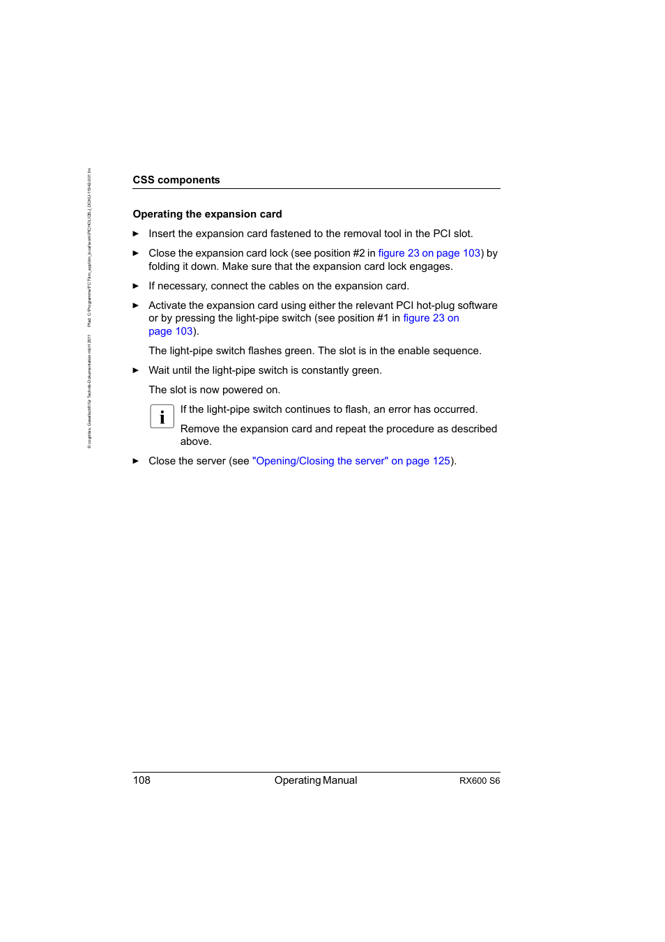 108 operating manual, Css components, Rx600 s6 | FUJITSU PRIMERGY RX600 S6 User Manual | Page 108 / 134