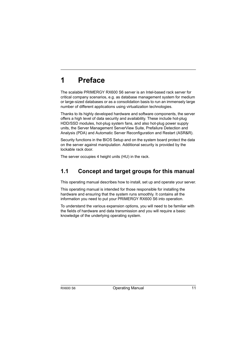 1 preface, 1 concept and target groups for this manual, Preface | Concept and target groups for this manual, 1preface | FUJITSU PRIMERGY RX600 S6 User Manual | Page 11 / 134