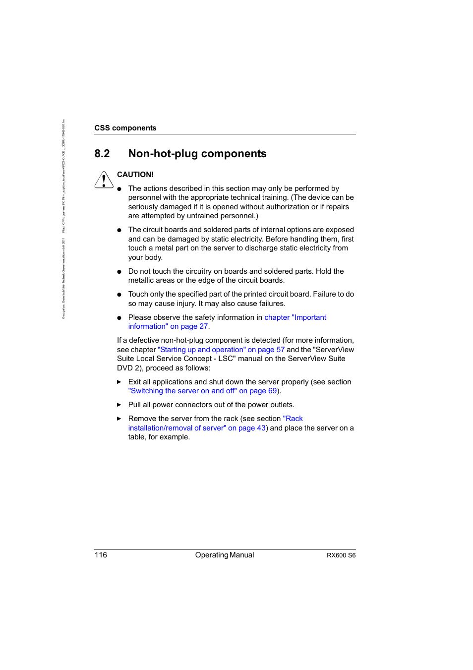 2 non-hot-plug components, Non-hot-plug components, 116 operating manual | Css components, Caution | FUJITSU PRIMERGY RX600 S6 User Manual | Page 116 / 134