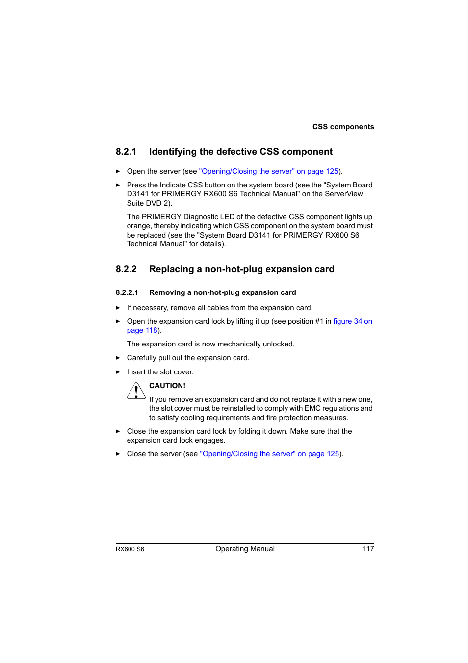 1 identifying the defective css component, 2 replacing a non-hot-plug expansion card, 1 removing a non-hot-plug expansion card | Identifying the defective css component, Replacing a non-hot-plug expansion card, Removing a non-hot-plug expansion card | FUJITSU PRIMERGY RX600 S6 User Manual | Page 117 / 134