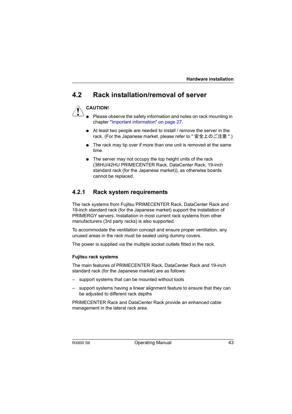 2 rack installation/removal of server, 1 rack system requirements, Rack installation/removal of server | Rack system requirements | FUJITSU PRIMERGY RX600 S6 User Manual | Page 43 / 134