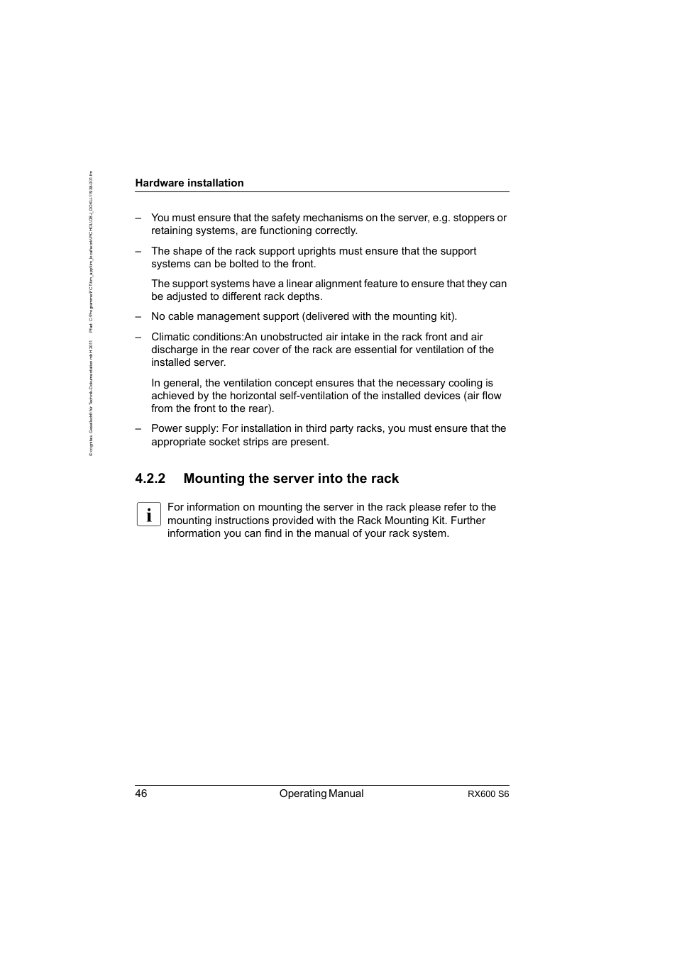 2 mounting the server into the rack, Mounting the server into the rack, 46 operating manual | Hardware installation, Rx600 s6 | FUJITSU PRIMERGY RX600 S6 User Manual | Page 46 / 134