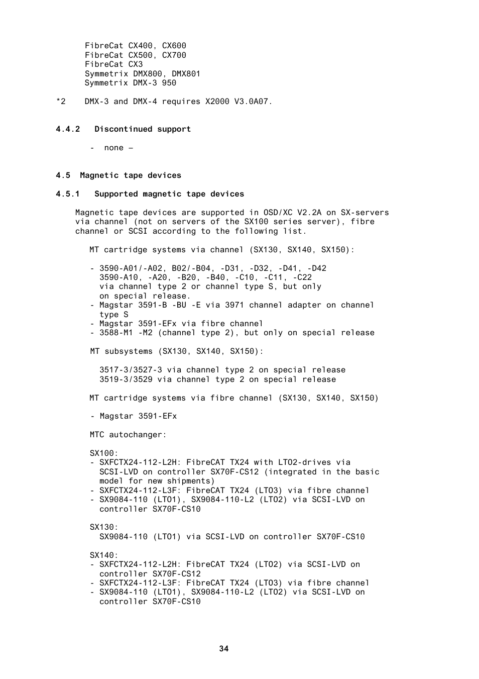 2 discontinued support, 5 magnetic tape devices, 1 supported magnetic tape devices | FUJITSU BS2000 User Manual | Page 35 / 37