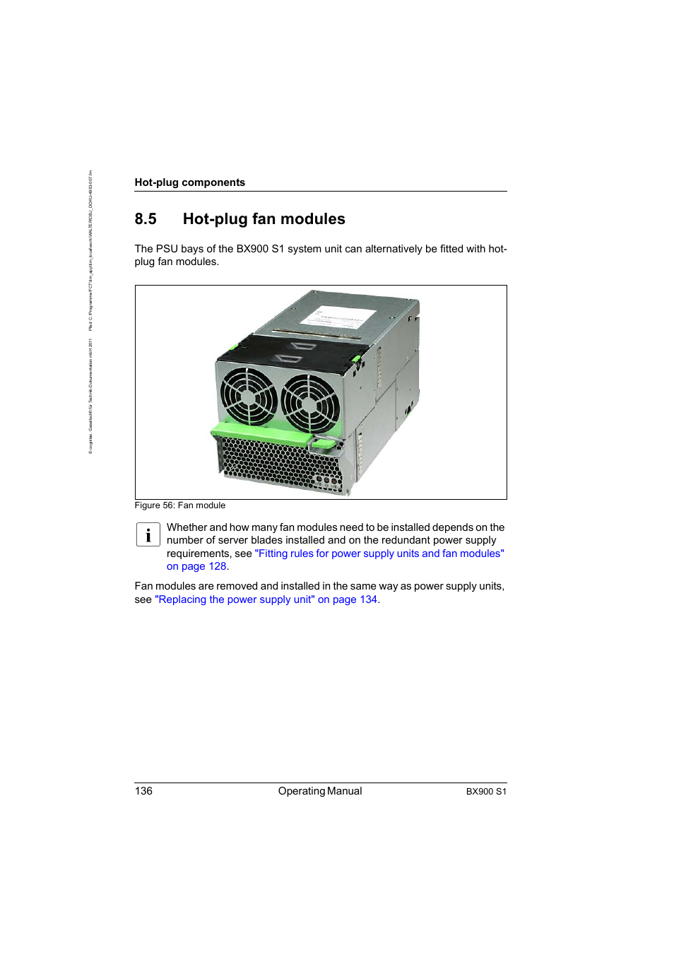 5 hot-plug fan modules, Hot-plug fan modules, Section "hot | 136 operating manual, Hot-plug components, Bx900 s1, Figure 56: fan module | FUJITSU BX900 S1 User Manual | Page 136 / 142