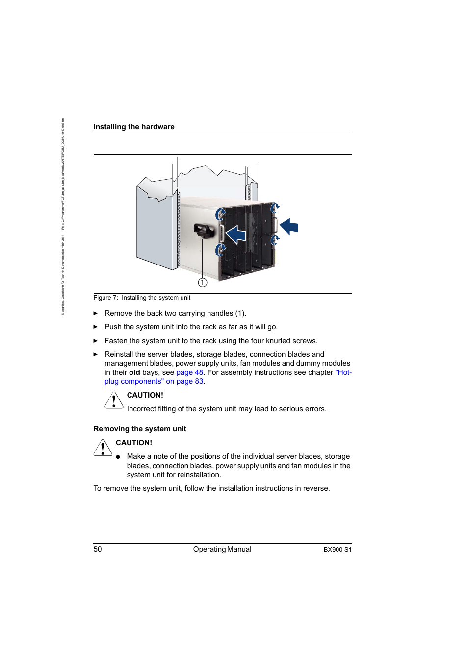 50 operating manual, Installing the hardware, Caution | Bx900 s1, Figure 7: installing the system unit | FUJITSU BX900 S1 User Manual | Page 50 / 142