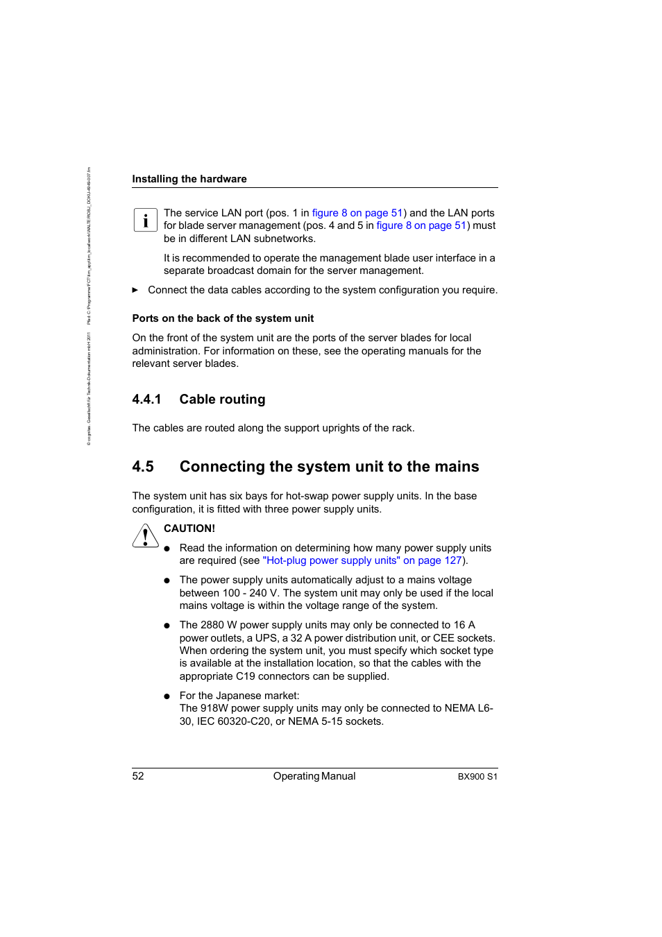1 cable routing, 5 connecting the system unit to the mains, Cable routing | Connecting the system unit to the mains, Section "connecting the system unit, Section "connecting the, 52 operating manual, Installing the hardware, Caution | FUJITSU BX900 S1 User Manual | Page 52 / 142