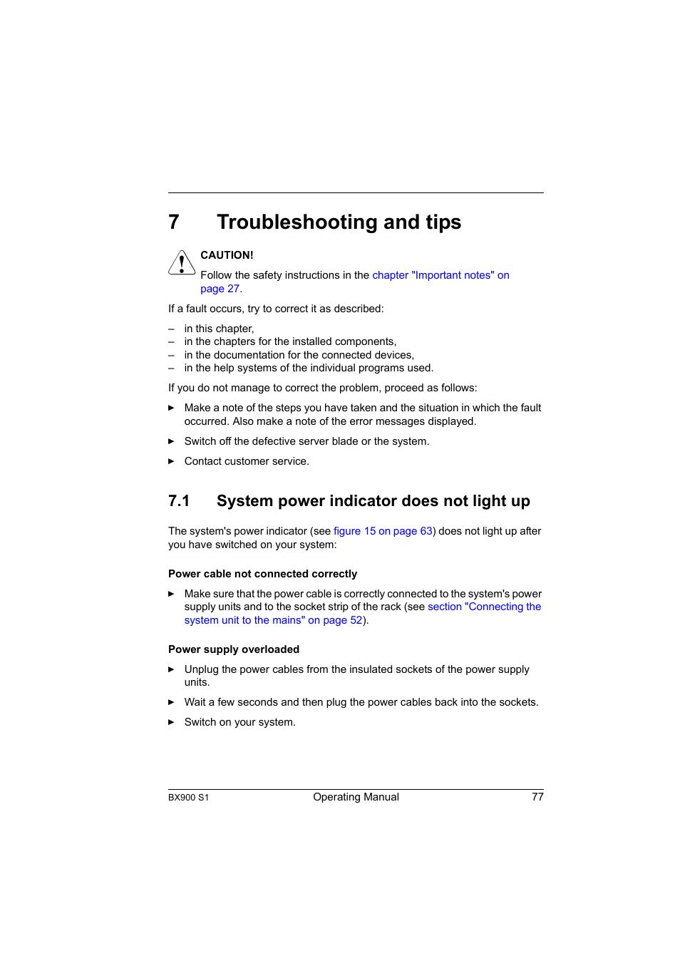 7 troubleshooting and tips, 1 system power indicator does not light up, Troubleshooting and tips | System power indicator does not light up, Chapter, 7troubleshooting and tips | FUJITSU BX900 S1 User Manual | Page 77 / 142