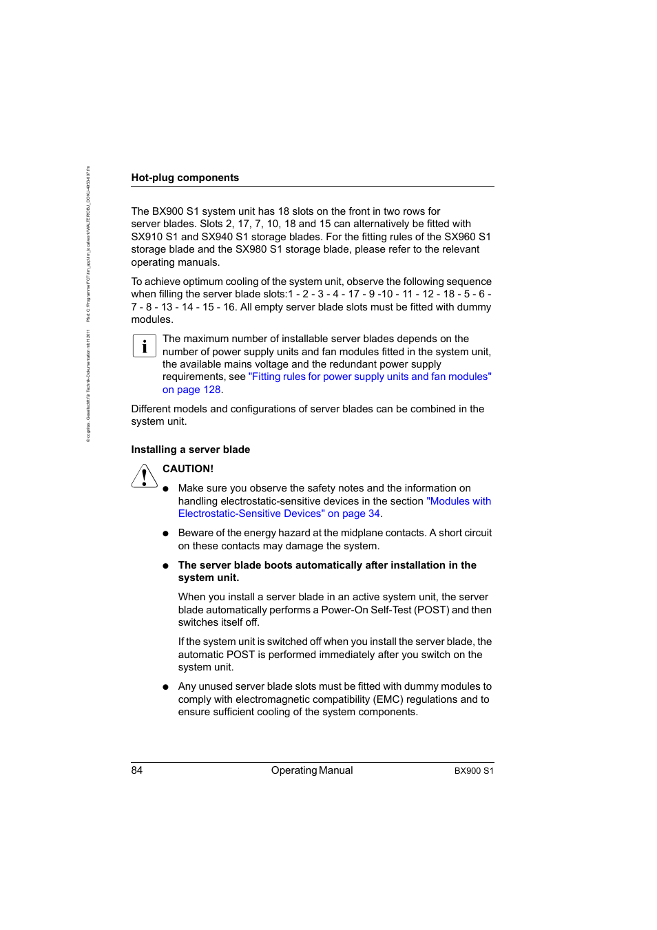 84 operating manual, Hot-plug components, Caution | Bx900 s1 | FUJITSU BX900 S1 User Manual | Page 84 / 142