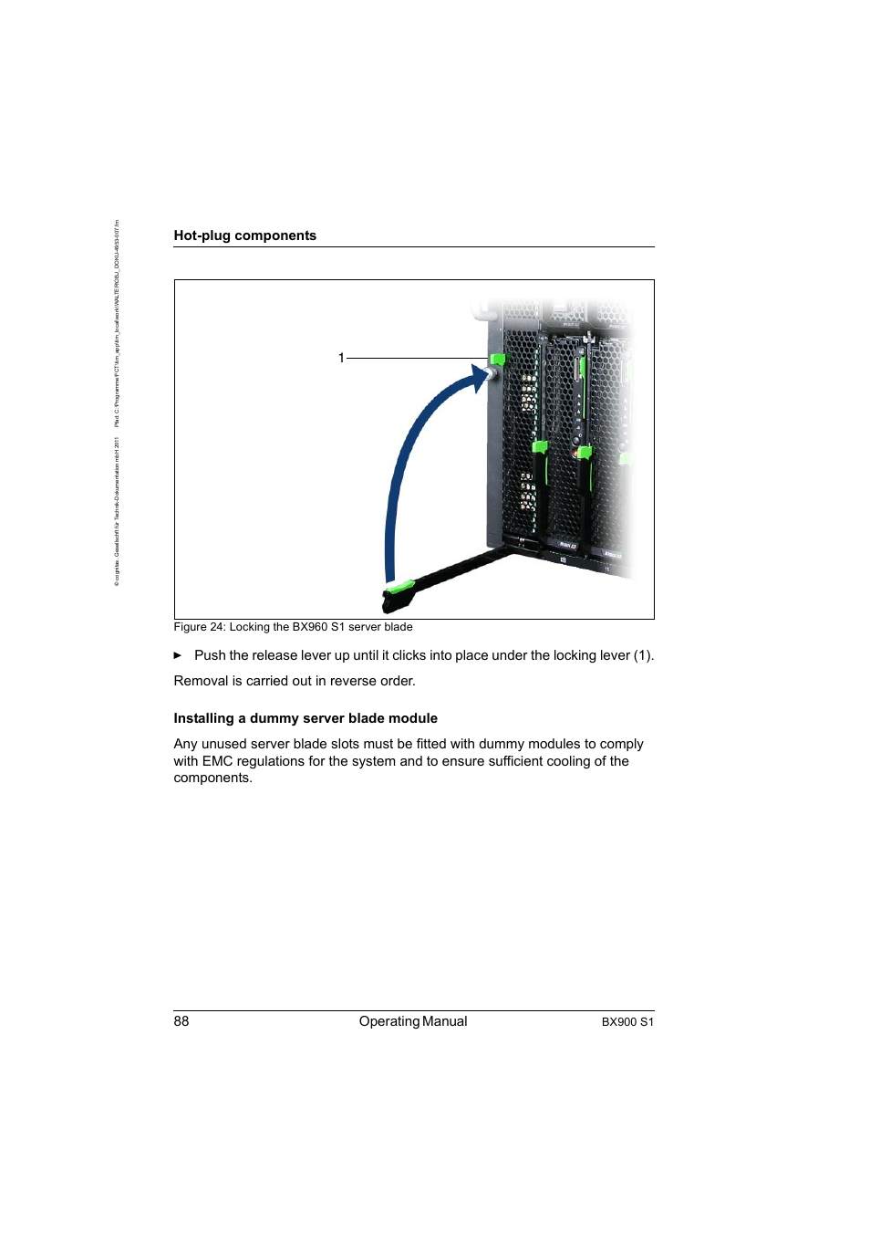 88 operating manual, Hot-plug components, Bx900 s1 | FUJITSU BX900 S1 User Manual | Page 88 / 142