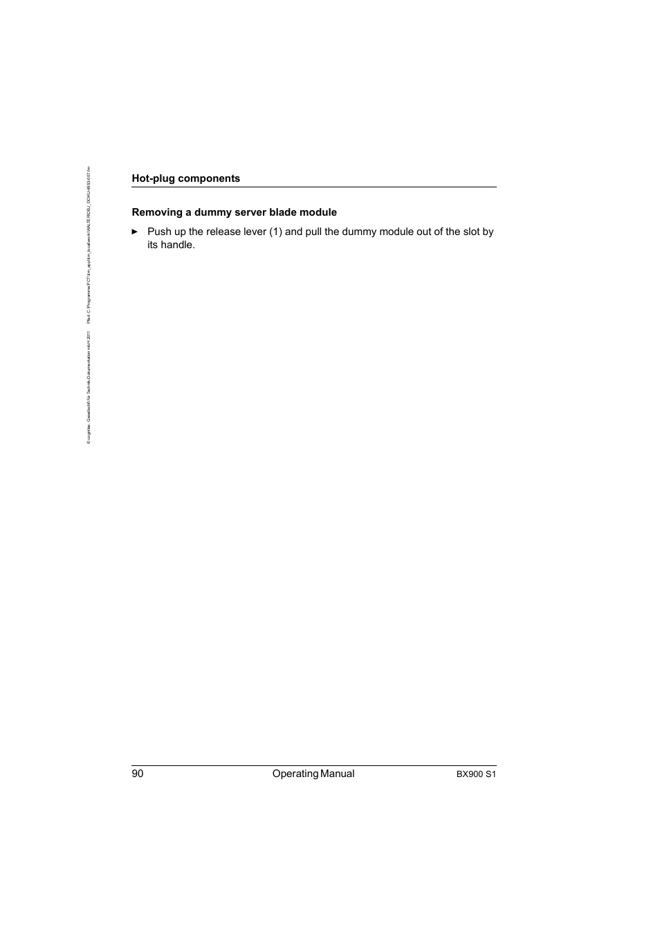 90 operating manual, Hot-plug components, Bx900 s1 | FUJITSU BX900 S1 User Manual | Page 90 / 142