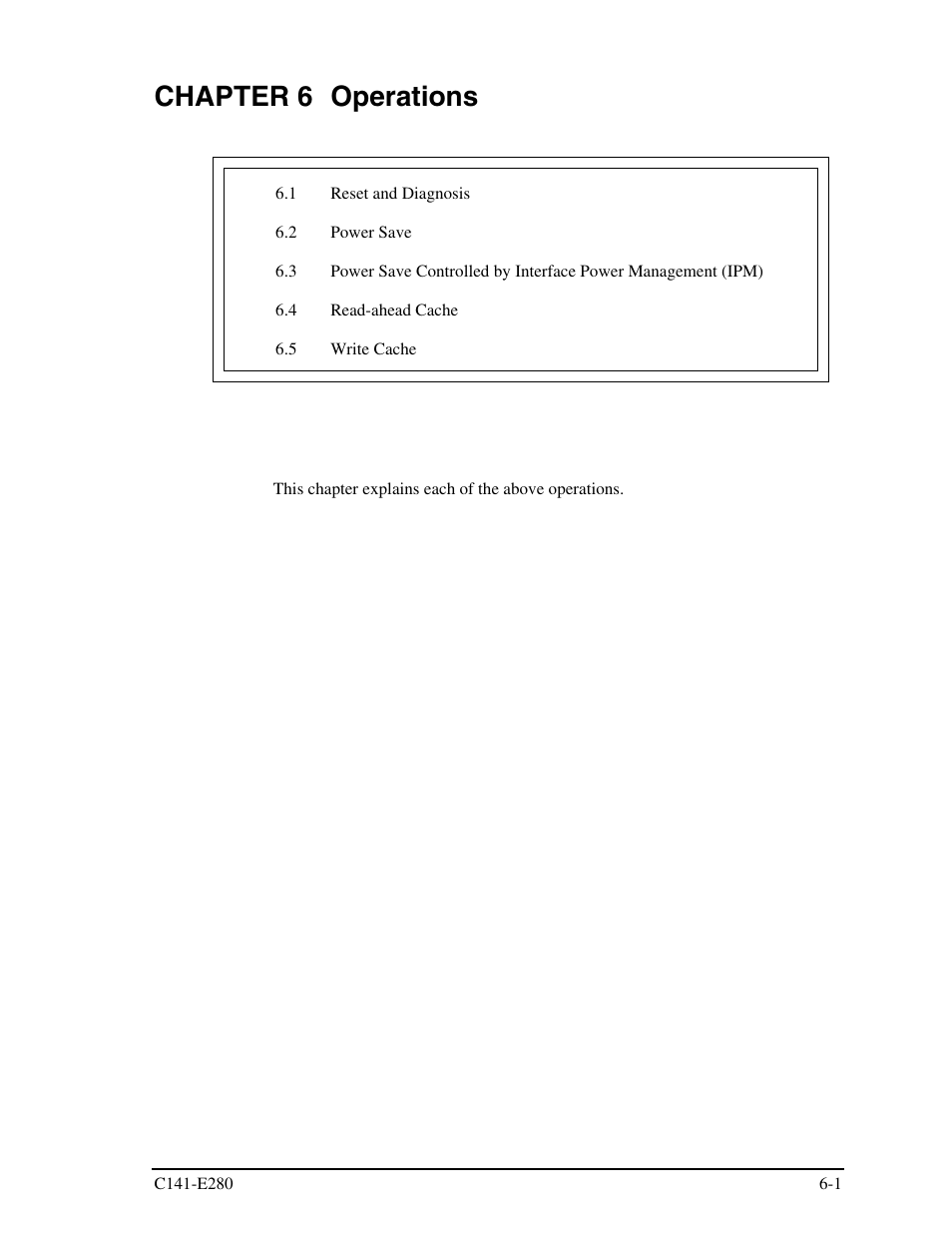 Chapter 6 operations | FUJITSU MHZ2250BJ User Manual | Page 263 / 320