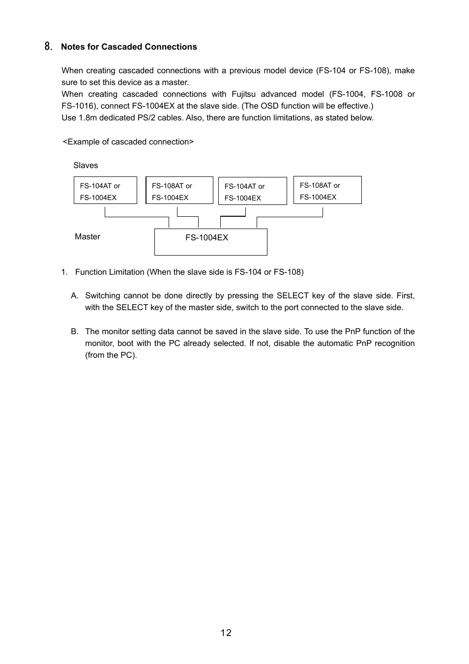 Specifications, Notes for cascaded connections | FUJITSU FS-1004EX User Manual | Page 12 / 16