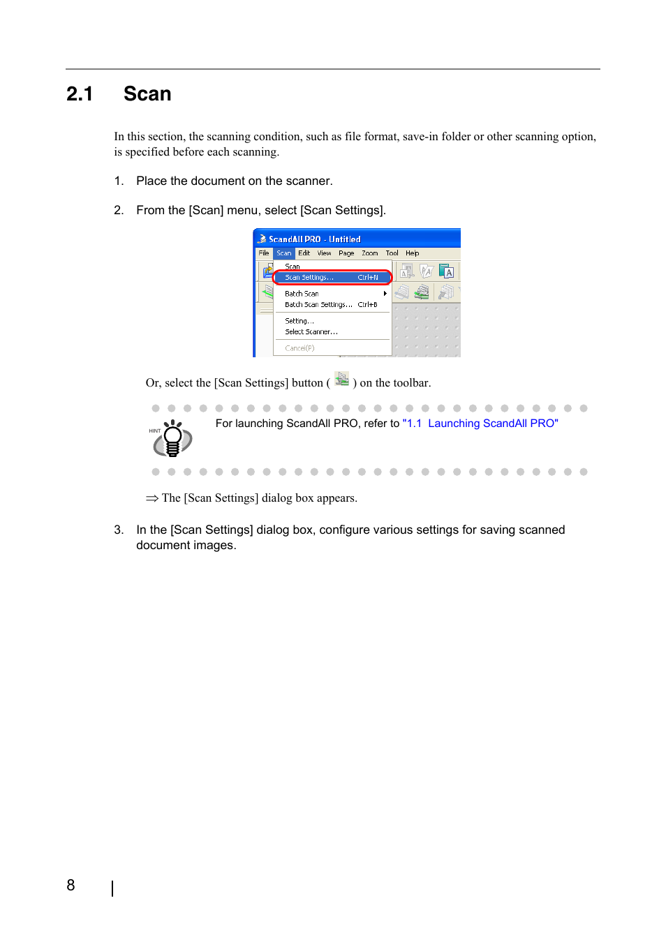 1 scan | FUJITSU ScandAll PRO P2WW-2410-01ENZ0 User Manual | Page 14 / 45