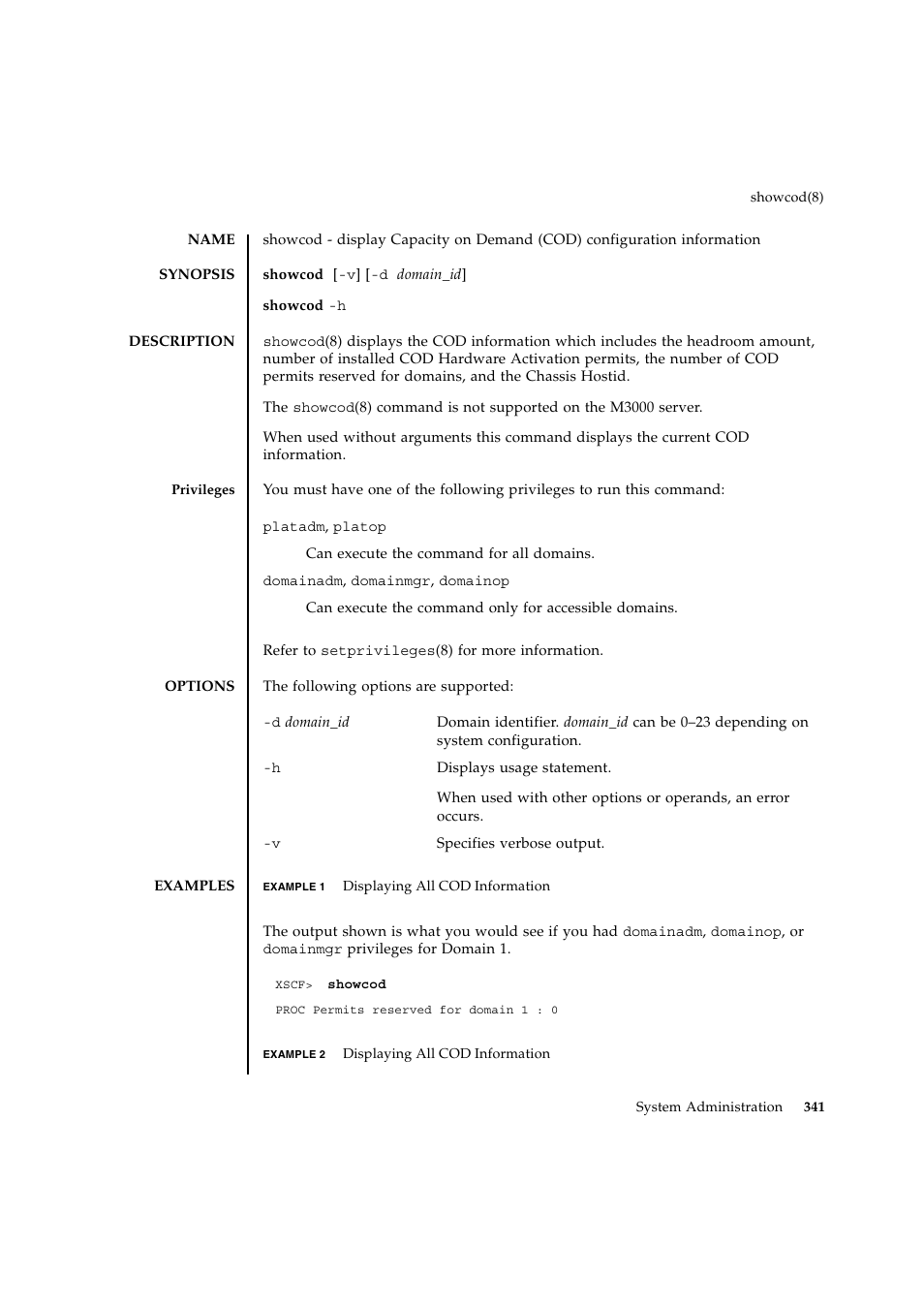 Showcod | FUJITSU SPARC ENTERPRISE M9000 User Manual | Page 365 / 560