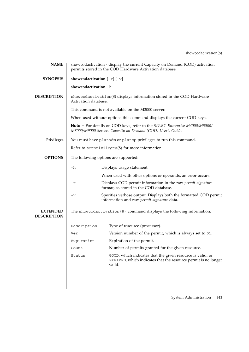 Showcodactivation | FUJITSU SPARC ENTERPRISE M9000 User Manual | Page 367 / 560