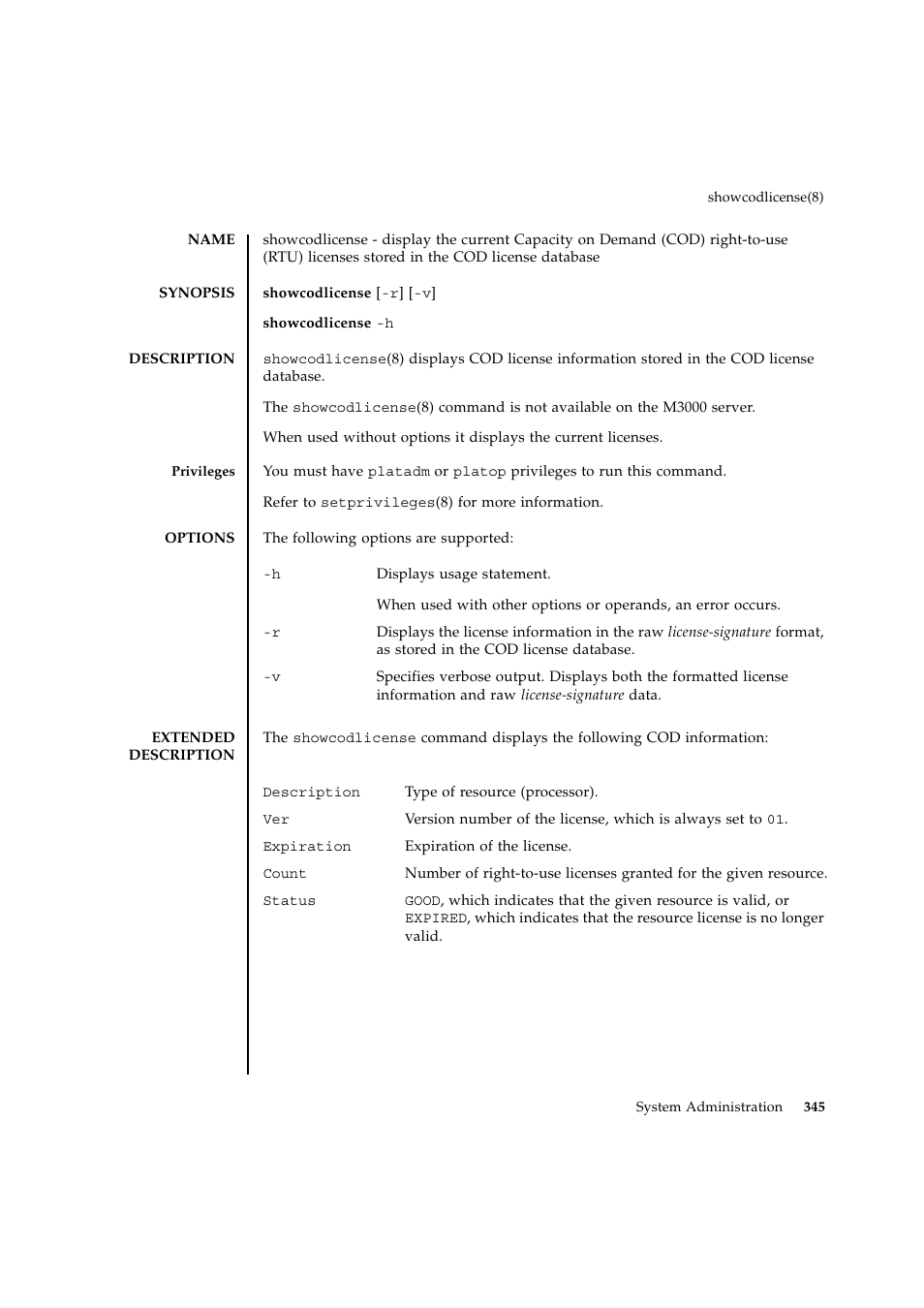 Showcodlicense | FUJITSU SPARC ENTERPRISE M9000 User Manual | Page 369 / 560