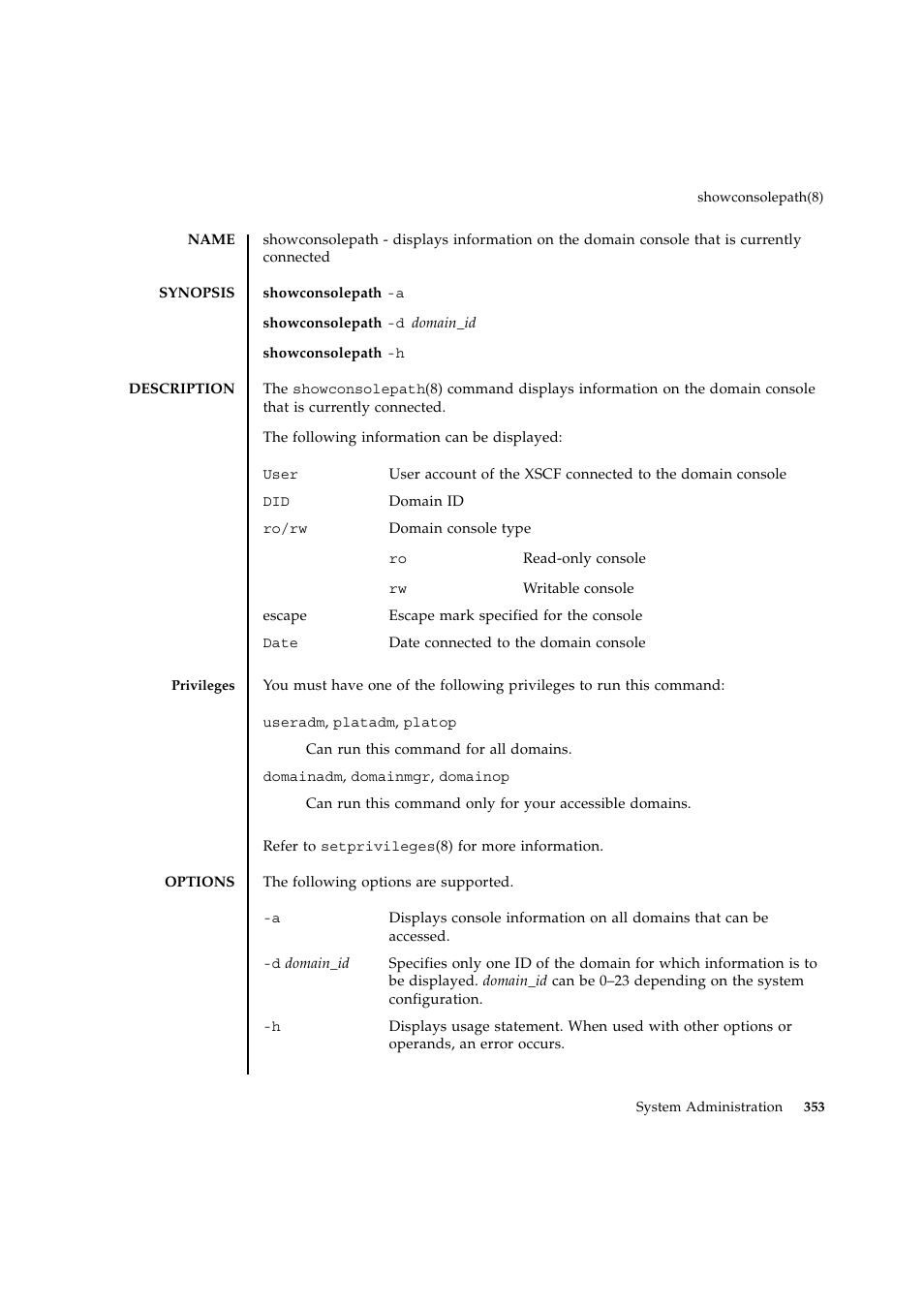 Showconsolepath | FUJITSU SPARC ENTERPRISE M9000 User Manual | Page 377 / 560