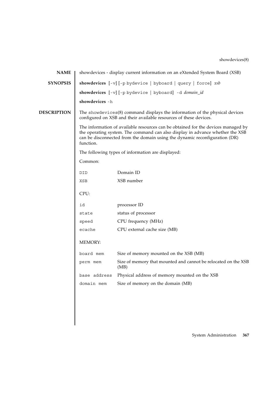 Showdevices | FUJITSU SPARC ENTERPRISE M9000 User Manual | Page 391 / 560