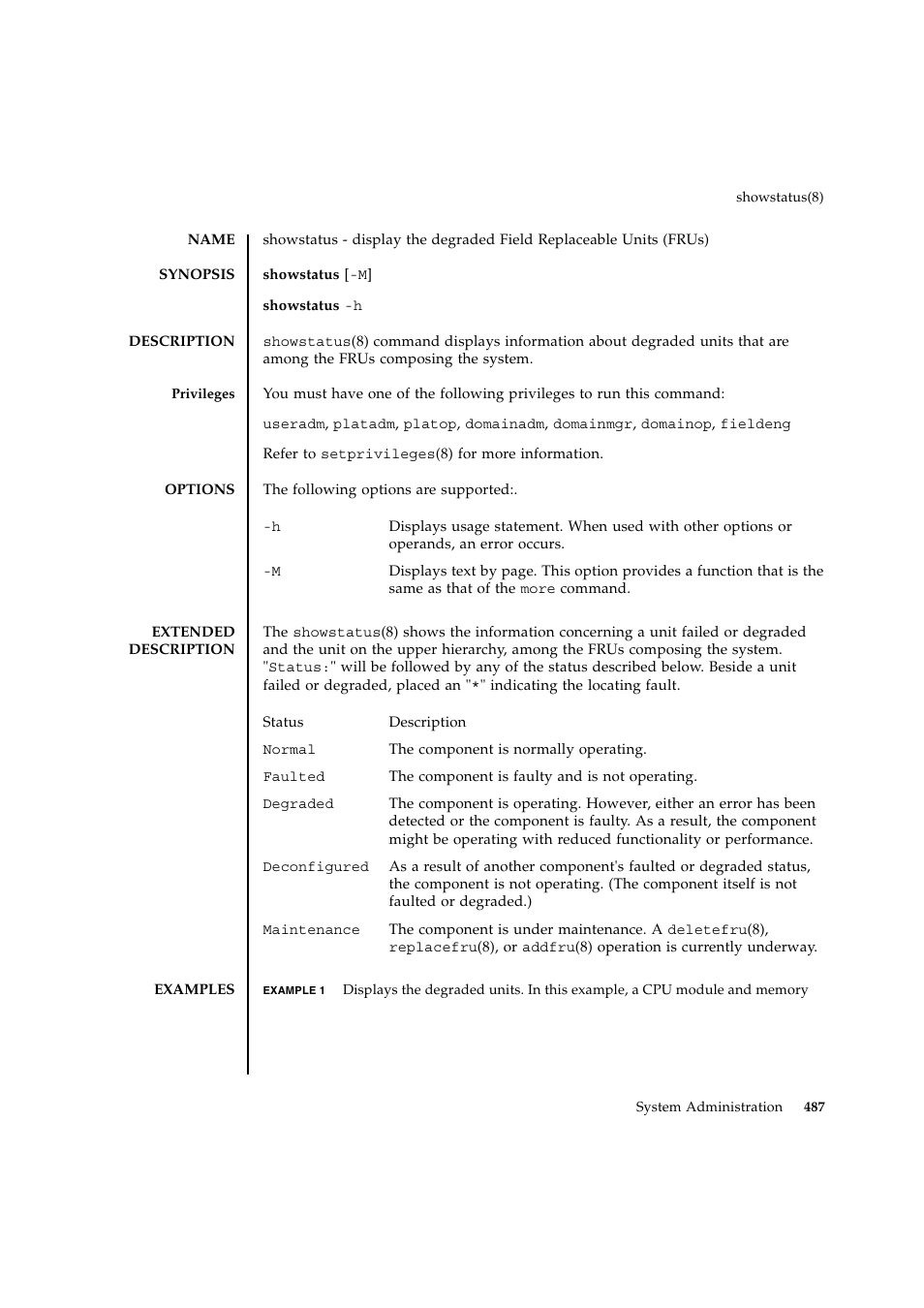 Showstatus | FUJITSU SPARC ENTERPRISE M9000 User Manual | Page 511 / 560