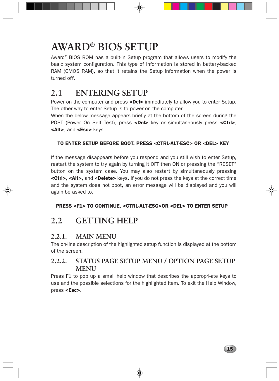Award, Bios setup, 1 entering setup | 2 getting help | FUJITSU DESKPOWER 2000 User Manual | Page 27 / 50