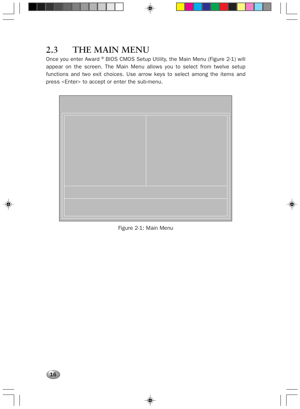 3 the main menu, Once you enter award, Figure 2-1: main menu | FUJITSU DESKPOWER 2000 User Manual | Page 28 / 50