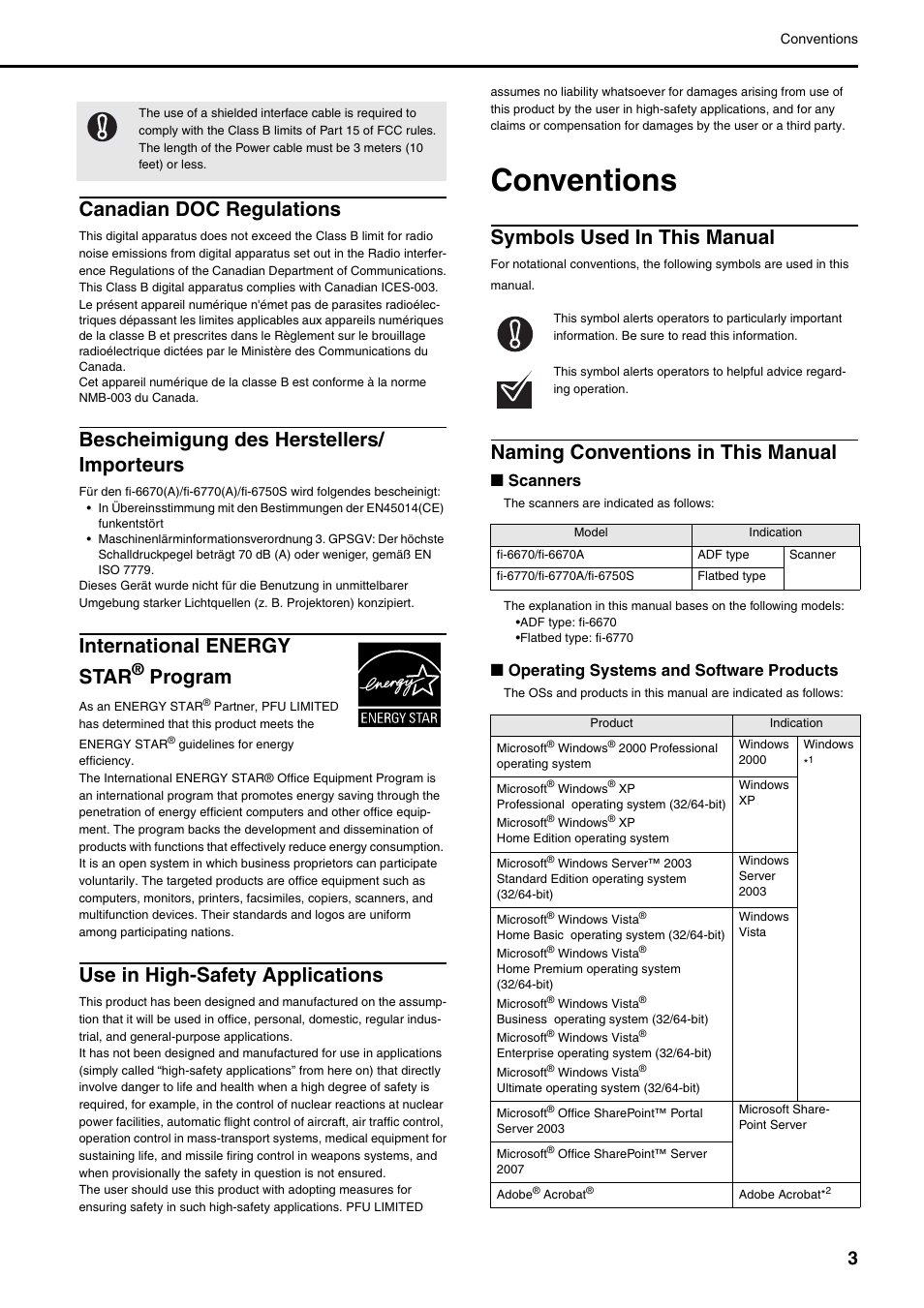 Conventions, Canadian doc regulations, Bescheimigung des herstellers/ importeurs | International energy star, Program, Use in high-safety applications, Symbols used in this manual, Naming conventions in this manual, Scanners, Operating systems and software products | FUJITSU Image Scanner fi-6670(A) User Manual | Page 3 / 26