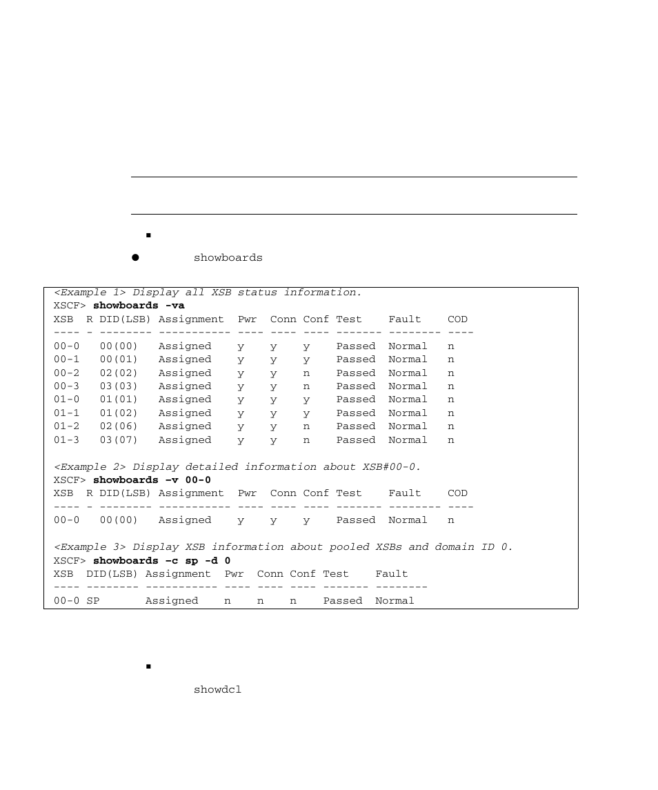 Displaying the xsb status, Displaying or specifying dcl information | FUJITSU SPARC M4000 User Manual | Page 158 / 376